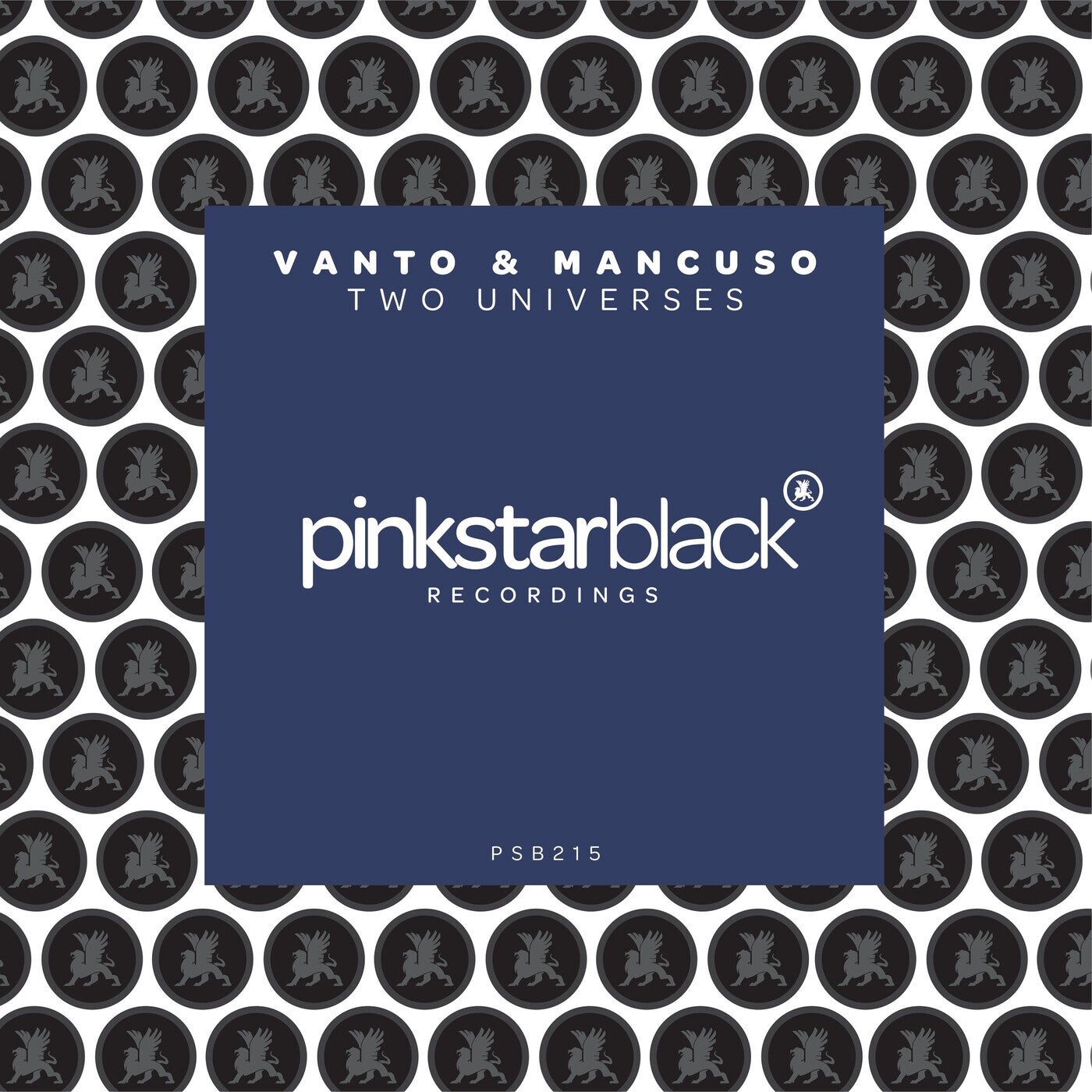 Vanto & Mancuso - Two Universes [PSB215]